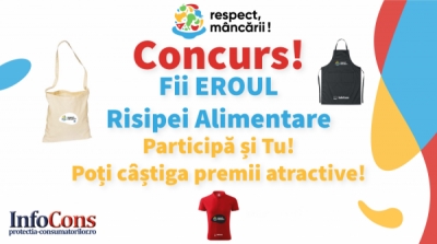    #CONCURS - FII EROUL RISIPEI ALIMENTARE! 
