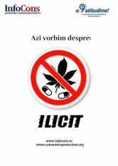 Astăzi vorbim despre: ilicit